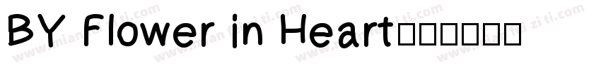 BY Flower in Heart字体转换